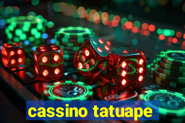 cassino tatuape